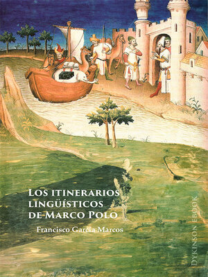cover image of Los itinerarios lingüísticos de Marco Polo